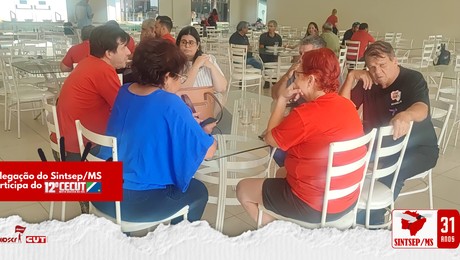 Delegados do Sintsep/MS participam do 12º CeCUT